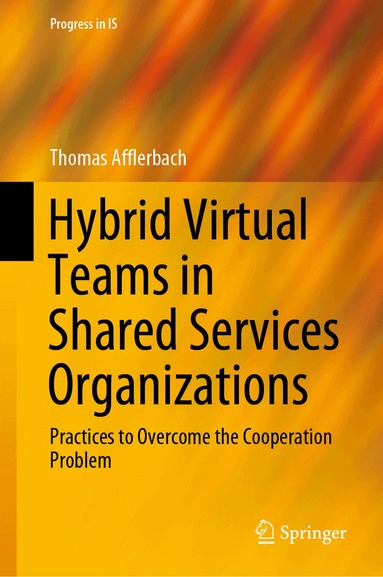Thomas Afflerbach - Hybrid Virtual Teams in Shared Services Organizations, Inbunden