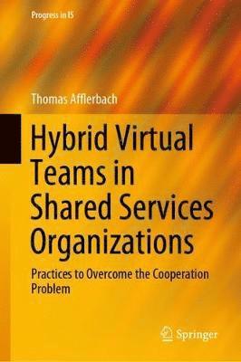 bokomslag Hybrid Virtual Teams in Shared Services Organizations