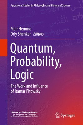 Quantum, Probability, Logic 1