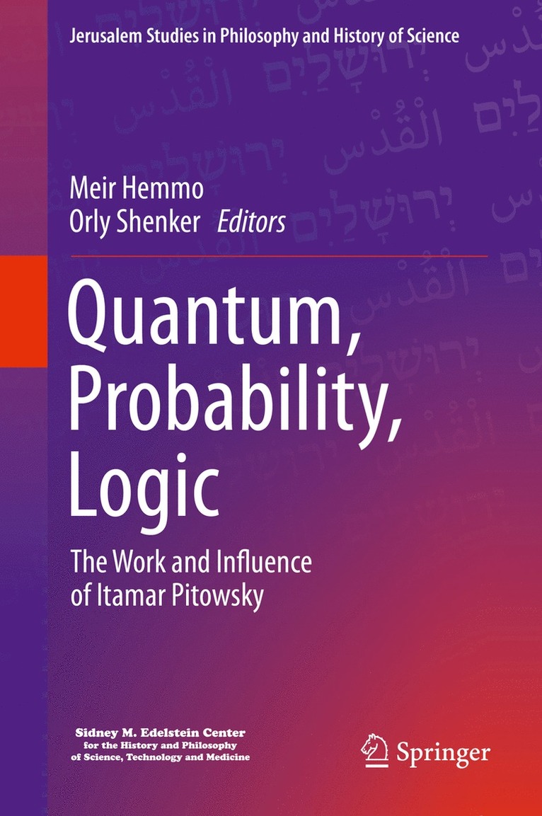 Quantum, Probability, Logic 1