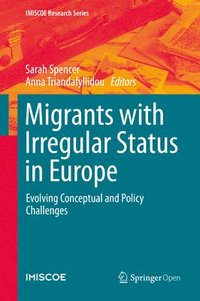 bokomslag Migrants with Irregular Status in Europe