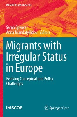 bokomslag Migrants with Irregular Status in Europe