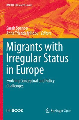 Migrants with Irregular Status in Europe 1
