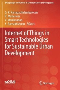 bokomslag Internet of Things in Smart Technologies for Sustainable Urban Development