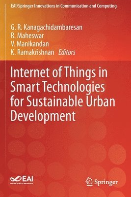 Internet of Things in Smart Technologies for Sustainable Urban Development 1