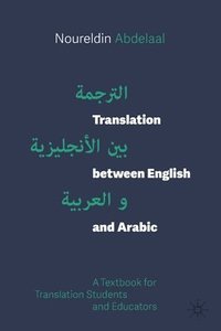 bokomslag Translation between English and Arabic