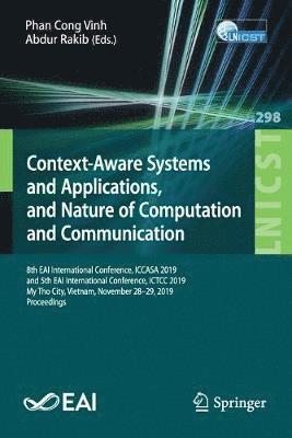 bokomslag Context-Aware Systems and Applications, and Nature of Computation and Communication