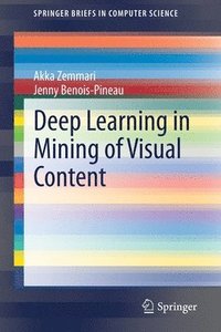 bokomslag Deep Learning in Mining of Visual Content