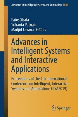 Advances in Intelligent Systems and Interactive Applications 1