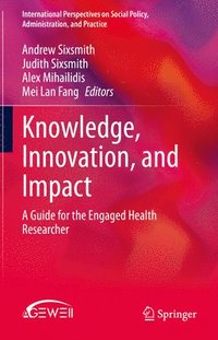 bokomslag Knowledge, Innovation, and Impact