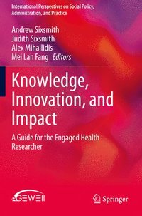 bokomslag Knowledge, Innovation, and Impact