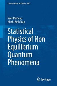 bokomslag Statistical Physics of Non Equilibrium Quantum Phenomena