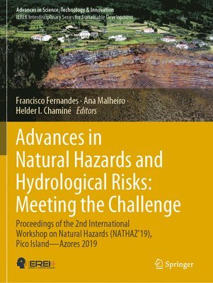 Advances in Natural Hazards and Hydrological Risks: Meeting the Challenge 1
