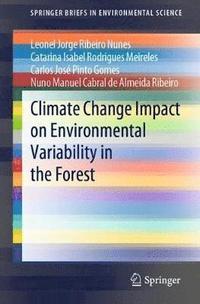 bokomslag Climate Change Impact on Environmental Variability in the Forest