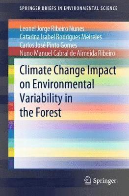bokomslag Climate Change Impact on Environmental Variability in the Forest