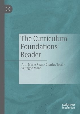 The Curriculum Foundations Reader 1