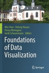 bokomslag Foundations of Data Visualization