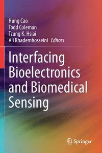 bokomslag Interfacing Bioelectronics and Biomedical Sensing