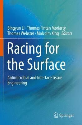Bingyun Li, Thomas Fintan Moriarty, Thomas Webster, Malcolm Xing - Racing for the Surface, Häftad