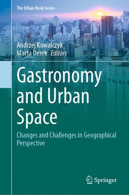 Gastronomy and Urban Space 1