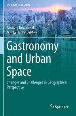 Gastronomy and Urban Space 1