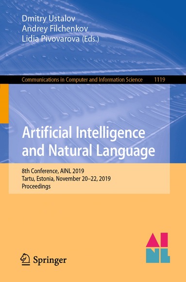 Dmitry Ustalov, Andrey Filchenkov, Lidia Pivovarova - Artificial Intelligence and Natural Language, Häftad