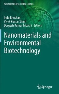 bokomslag Nanomaterials and Environmental Biotechnology