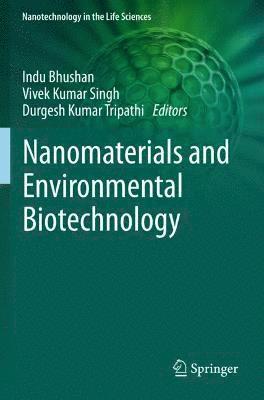 bokomslag Nanomaterials and Environmental Biotechnology