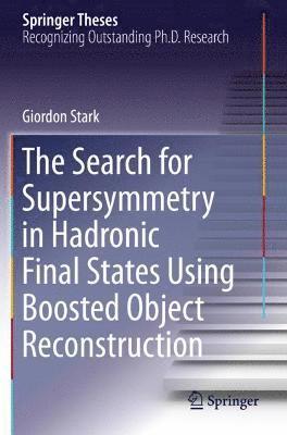 The Search for Supersymmetry in Hadronic Final States Using Boosted Object Reconstruction 1