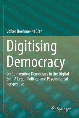 bokomslag Digitising Democracy
