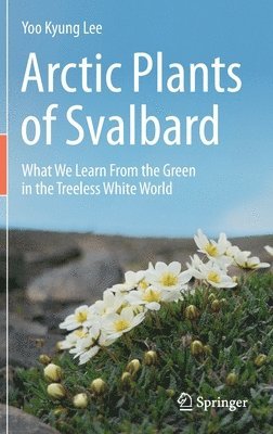 Arctic Plants of Svalbard 1