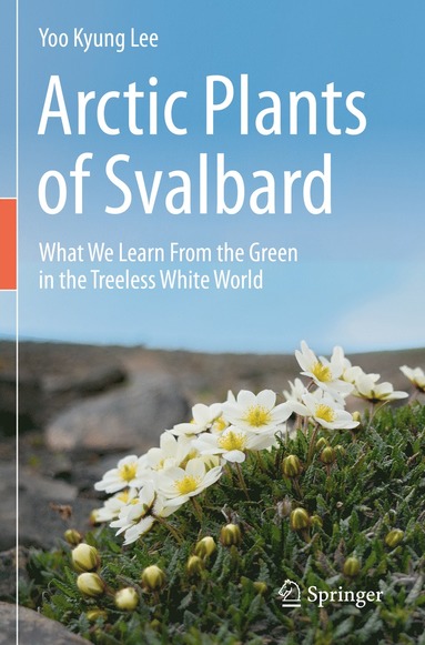 bokomslag Arctic Plants of Svalbard