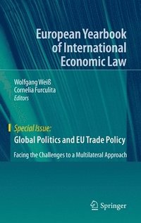 bokomslag Global Politics and EU Trade Policy