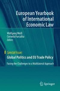 bokomslag Global Politics and EU Trade Policy