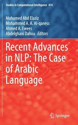 bokomslag Recent Advances in NLP: The Case of Arabic Language