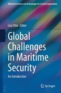 bokomslag Global Challenges in Maritime Security