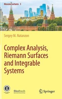 bokomslag Complex Analysis, Riemann Surfaces and Integrable Systems