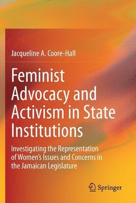 bokomslag Feminist Advocacy and Activism in State Institutions