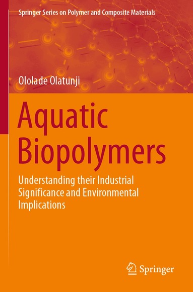 Ololade Olatunji - Aquatic Biopolymers, Häftad