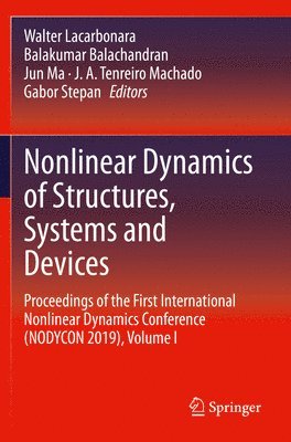 Nonlinear Dynamics of Structures, Systems and Devices