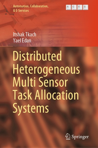 bokomslag Distributed Heterogeneous Multi Sensor Task Allocation Systems