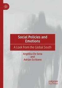 bokomslag Social Policies and Emotions