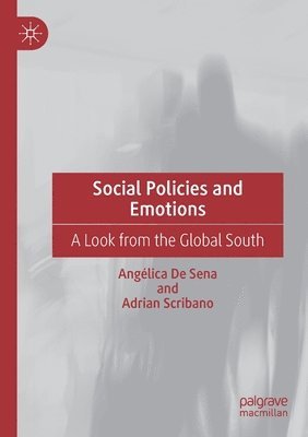 bokomslag Social Policies and Emotions