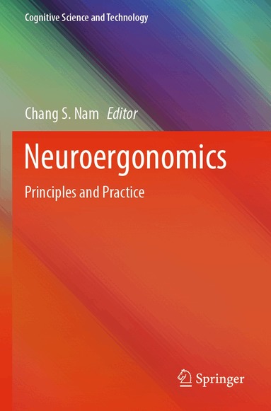 Chang S. Nam - Neuroergonomics, Häftad