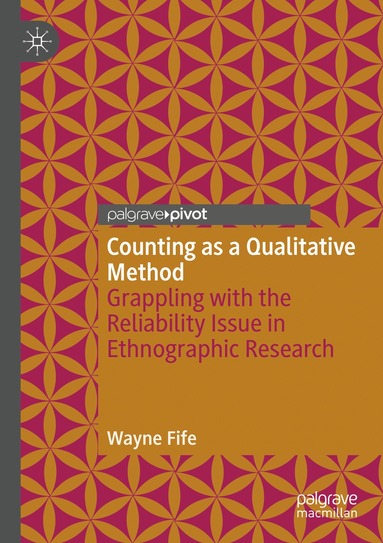 Wayne Fife - Counting as a Qualitative Method, Häftad