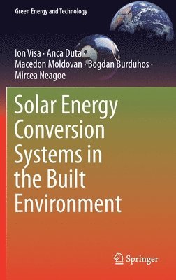 Solar Energy Conversion Systems in the Built Environment 1