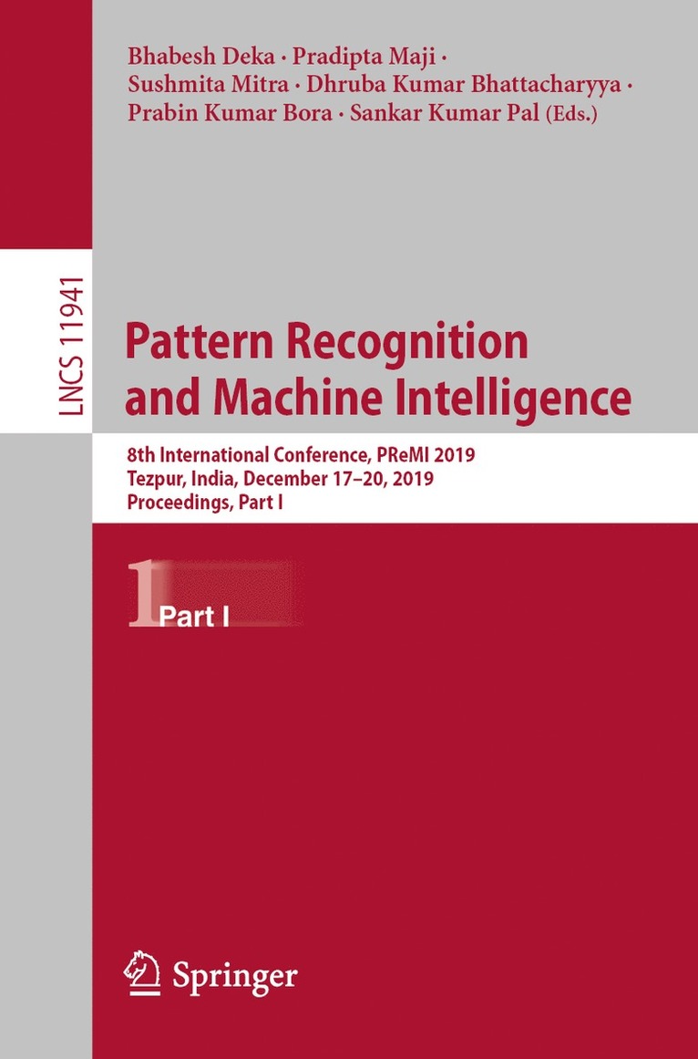 Bhabesh Deka, Pradipta Maji, Sushmita Mitra, Dhruba Kumar Bhattacharyya, Prabin Kumar Bora, Sankar Kumar Pal - Pattern Recognition and Machine Intelligence, Häftad