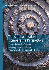 bokomslag Transitional Justice in Comparative Perspective