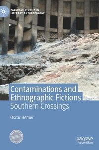 bokomslag Contaminations and Ethnographic Fictions