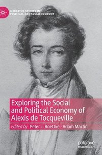 bokomslag Exploring the Social and Political Economy of Alexis de Tocqueville